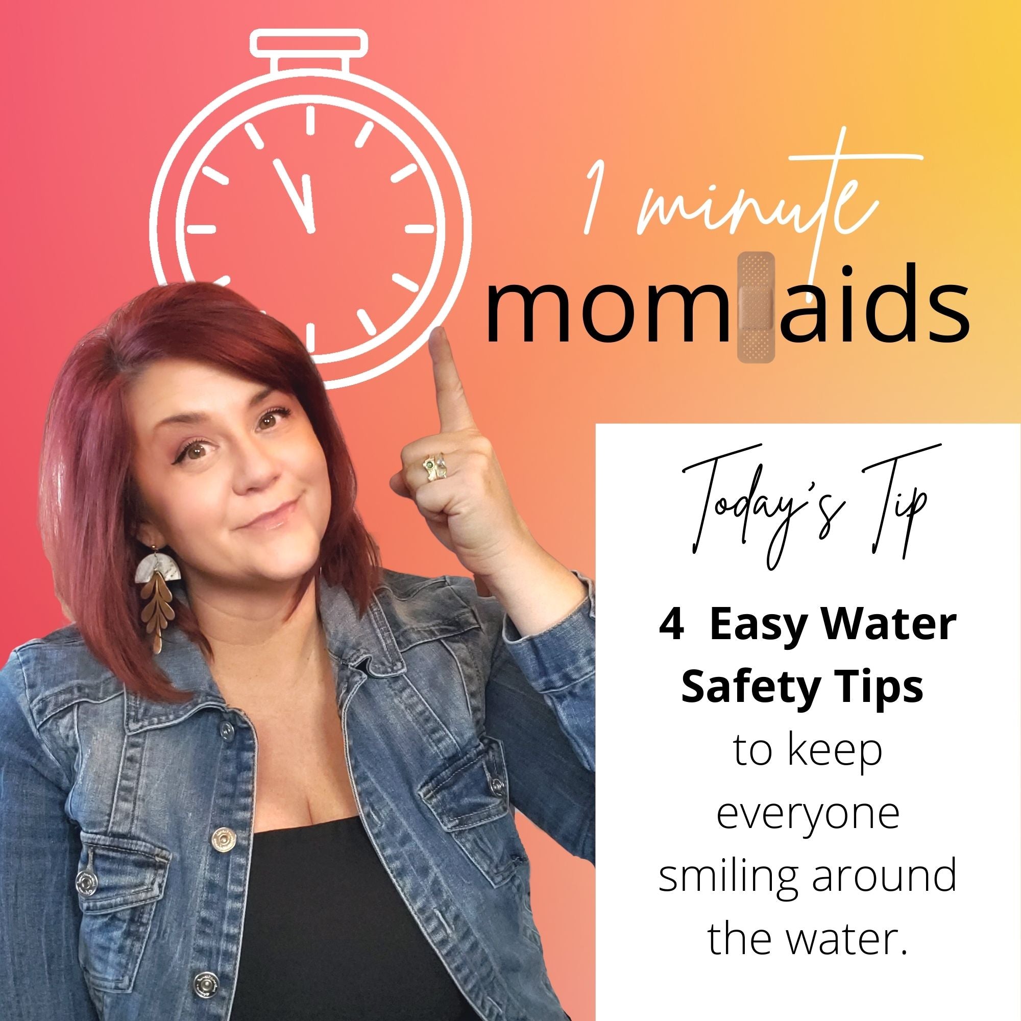 1 Minute Mom-Aid: 4 Easy Water Safety Tips to Keep Everyone Smiling Around the Water 1 Minute Mom-Aid: 4 Easy Water Safety Tips to Keep Everyone Smiling Around the Water